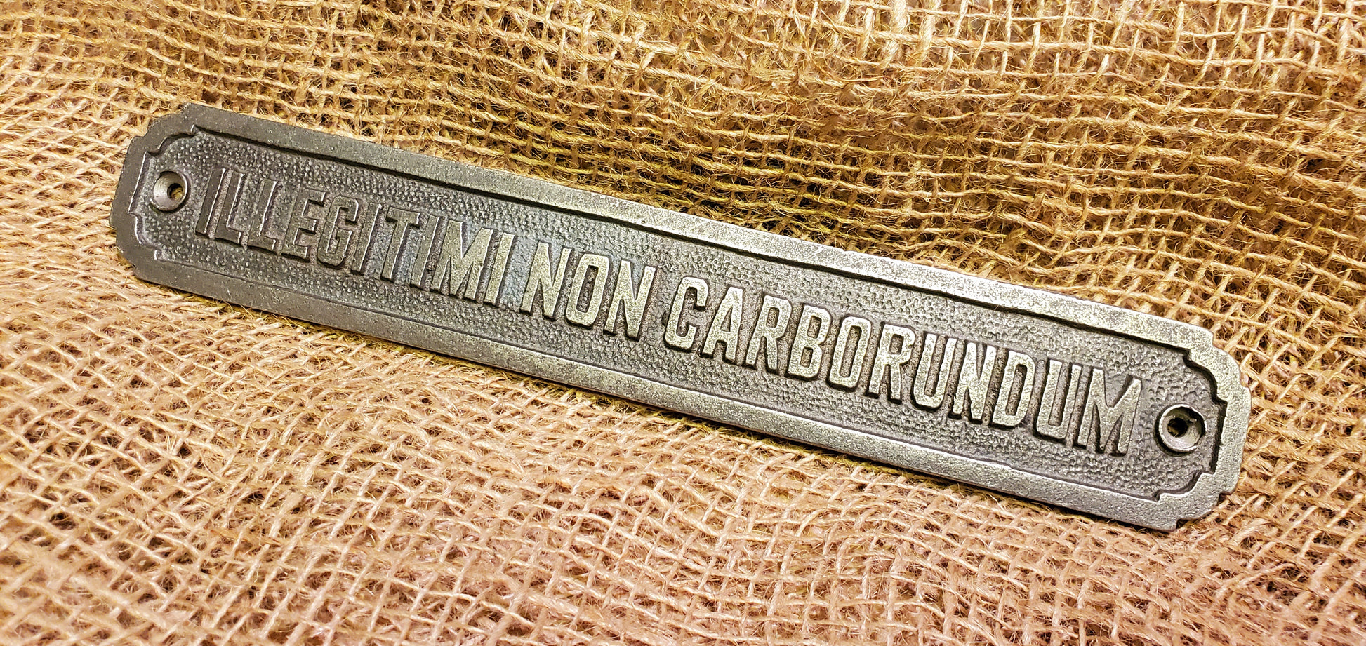 Illigitimi Non Carborundom -Ant Iron Plaque - Spearhead Collection - Plaques and Signs - Home Decor, plaques, Plaques and Signs, Victorian